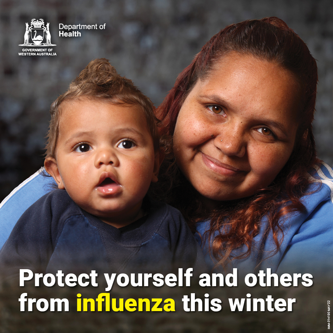 Image: Aboriginal mum and baby Text: Protect yourself and others from influenza this winter
