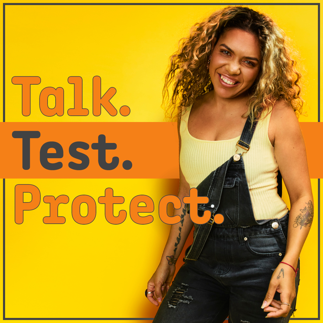 Text: Talk. Test. Protect. Image: Aboriginal girl smiling